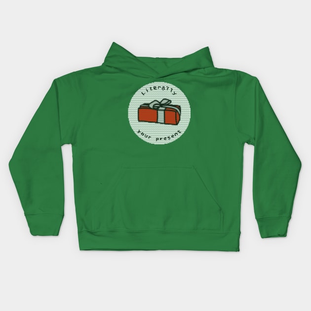 Literally Your Present Ugly Christmas Sweater Gift Kids Hoodie by ellenhenryart